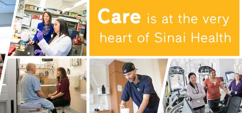 collage of images from Sinai Health with text Care is at the very heart of Sinai Health