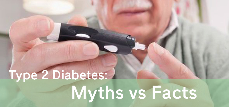 Type 2 Diabetes: Myths vs Facts
