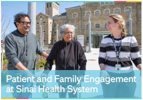 Patient and Family Engagement at Sinai Health System